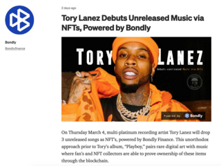 <p><a href="https://bondlyfinance.medium.com/tory-lanez-debuts-unreleased-music-via-nfts-powered-by-bondly-99582f980242">bondlyfinance.medium.com</a></p>