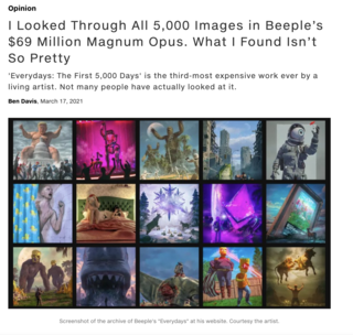 <p><a href="https://news.artnet.com/opinion/beeple-everydays-review-1951656?fbclid=IwAR3NmaNYo_U13qLeMLB5J7KA8-DkQhmJmCrqCvrGyMg44mDnQ3plxzaP7iE">news.artnet.com</a>&nbsp;</p>